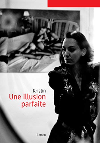 Une illusion parfaite view 2