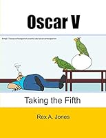 Oscar V: Taking the Fifth 1731151632 Book Cover