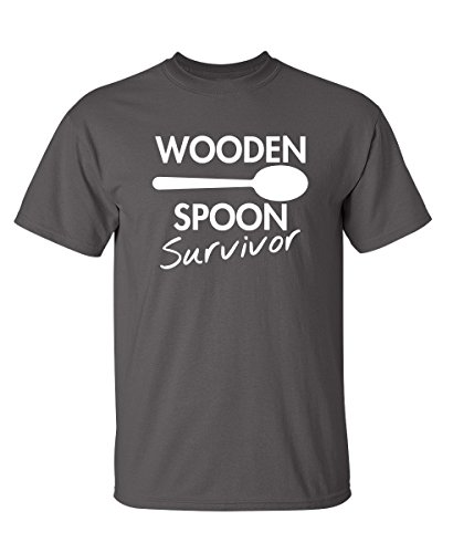 Wooden Spoon Survivor Sarcastic Novelty Graphic Cool Adult Humor Funny T Shirt XL Charcoal1