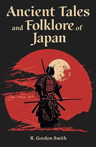 Cover of Ancient Tales and Folklore of Japan