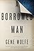 A Borrowed Man: A Novel