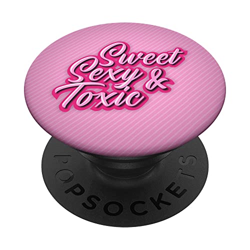 Sweet Sexy & Toxic PopSockets PopGrip Intercambiable