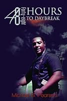 48 Hours to Daybreak 0985737379 Book Cover