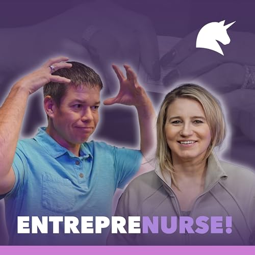 EntrepreNurse | Kara De La Pena Podcast Por  arte de portada
