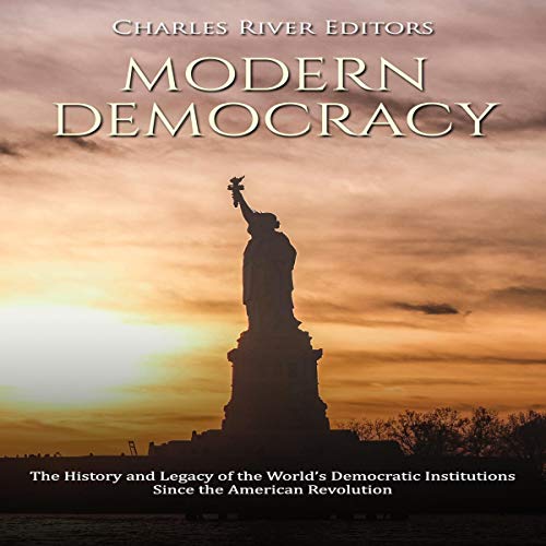 Modern Democracy by Charles River Editors episode artwork