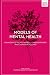 Models of Mental Health (Foundations of Mental Health Practice)