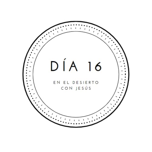 D&iacute;a 16 - Cielo y infierno