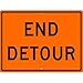 NMC TM232K, 30" x 30""End Detour" Sign (Pack of 3 pcs)