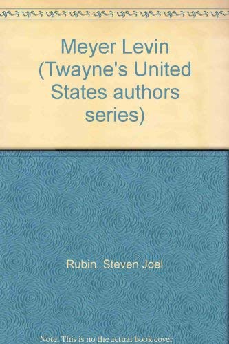 Meyer Levin (Twayne's United States authors series)