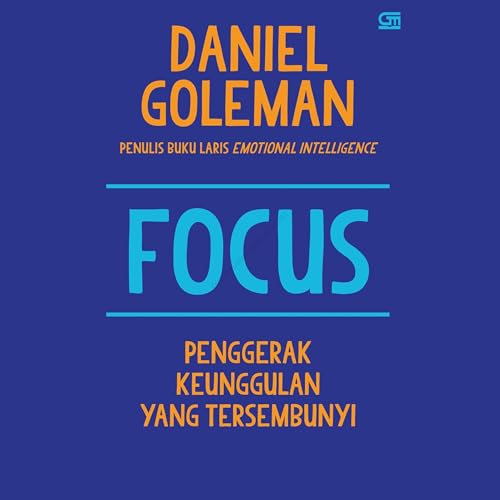 Focus: Penggerak Keunggulan yang Tersembunyi cover art