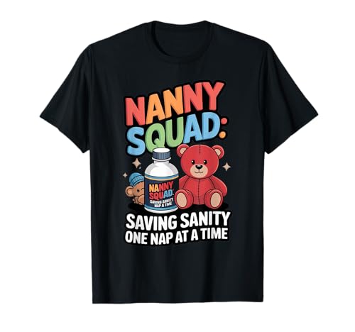 Funny Nanny Squad 2025 Diciendo Nanny Crew Matching Group Camiseta