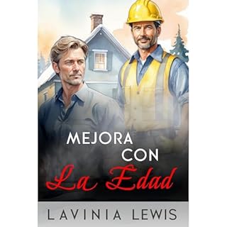 Mejora con la edad Audiolibro Por Lavinia Lewis arte de portada