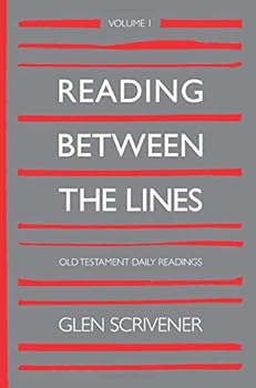 Hardcover Reading Between the Lines: Old Testament Daily Readings Book