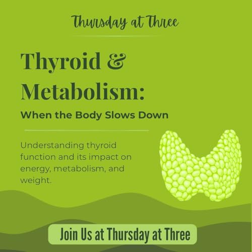 Weight Loss Resistance Series - Thyroid Health - 6.18.26.MP3