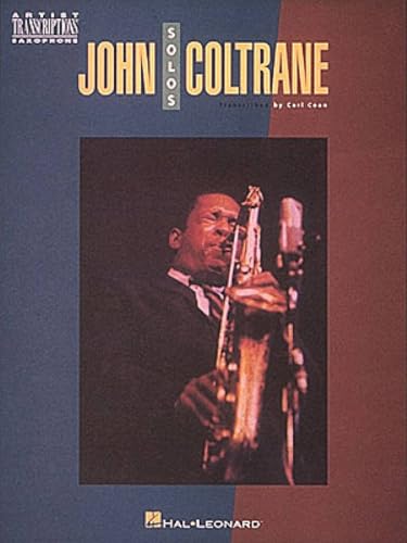 John Coltrane Solos: Soprano and Tenor Saxophone