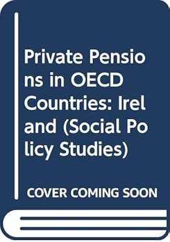 Paperback Private Pensions in OECD Countries: Ireland (Social Policy Studies) Book