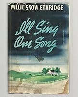 I'll sing one song B0007E0ABI Book Cover