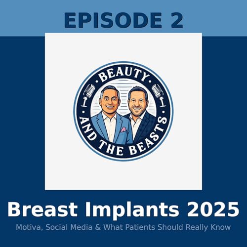 Breast Implants 2025: Motiva, Social Media, and What Patients Should Really Know
