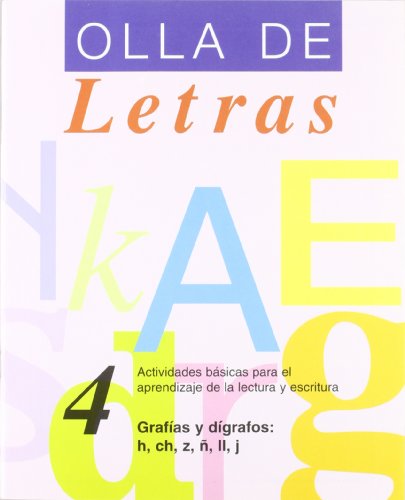 Portada de Olla de Letras Nº 4. Grafías y Dígrafos: H Ch Z Ñ Ll J