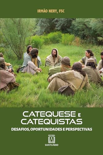 Catequese e catequistas: