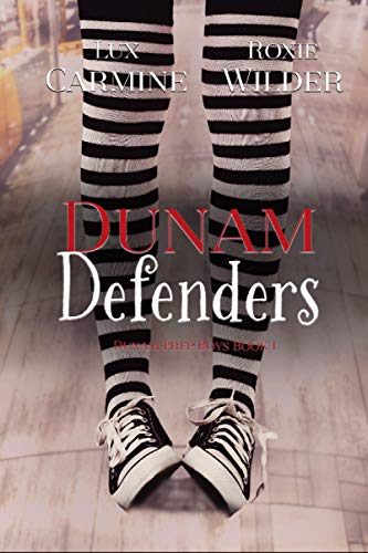 Dunam Defenders: YA Contemporary Romantic Comedy (Dunam Prep Boys)