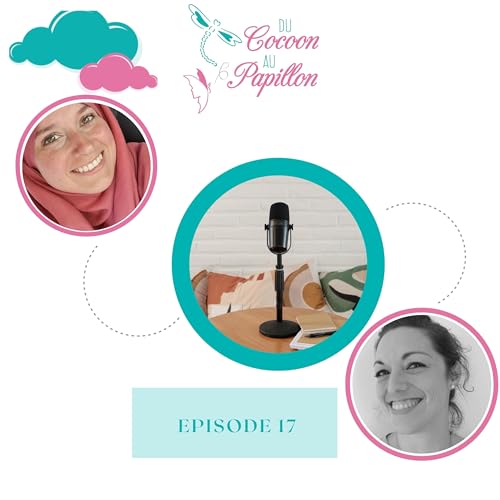 Episode 17 - Un No&euml;l serein avec les tout-petits