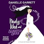 Cover of Newly Wed and Slightly Dead