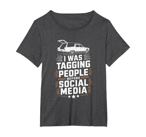 Mortual Embalmer I was Tagging People Before Social Media T-Shirt, Women's Plus, Dark Heather Grey, 4X
