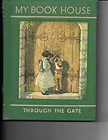 Through the Gate #4 My Book House B08WKVK16M Book Cover