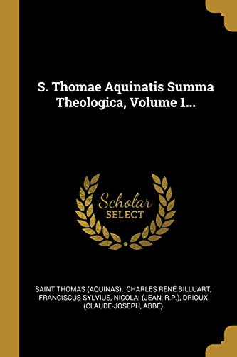 S. Thomae Aquinatis Summa Theologica, Volume 1... (Latin Edition)