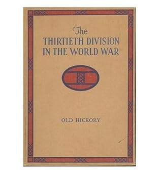 The Thirtieth Division in the World War