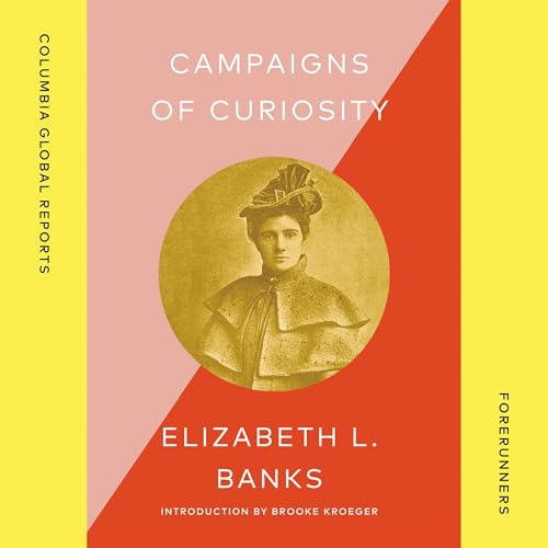 Page de couverture de Campaigns of Curiosity