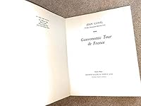 Gastronomic tour de France B0007E9UIW Book Cover