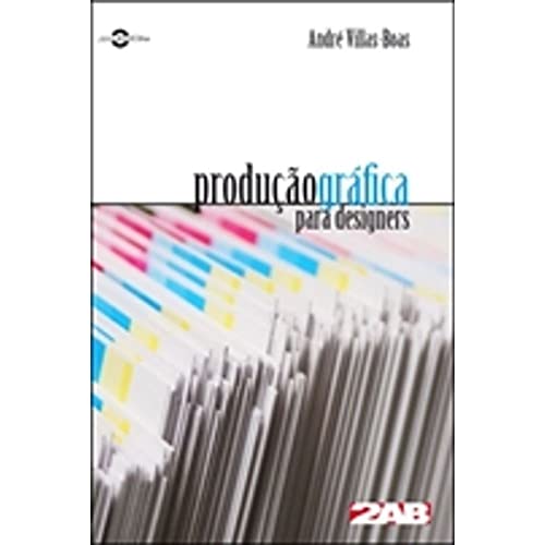 Produção Gráfica Para Designers