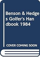 Benson & Hedges Golfer's Handbook 0333360036 Book Cover