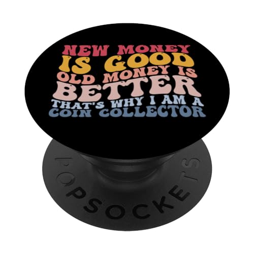 I Am A Coin Collector Old Coin Collecting PopSockets Swappable PopGrip, Black