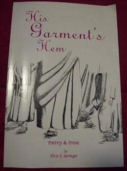Paperback His garment's hem: Poetry & prose Book