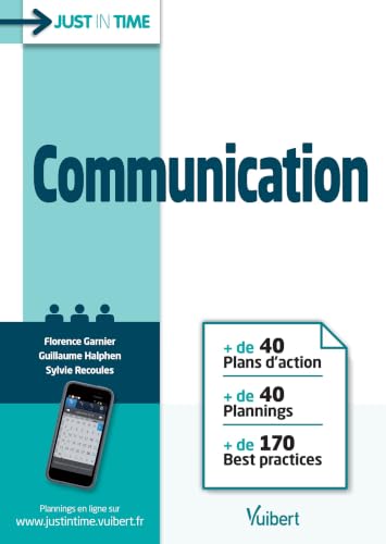 Communication: + de 40 Plans d’action + de 40 Plannings + de 170 Best practices