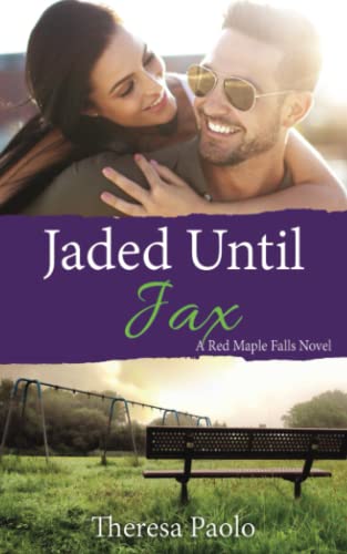 Jaded Until Jax (Red Maple Falls)