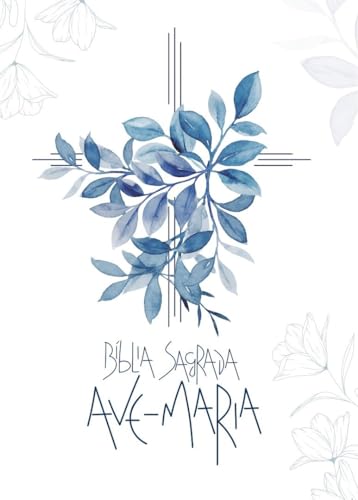 Bíblia Sagrada Ave-Maria - Capa Flores