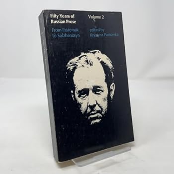 Paperback Fifty Years of Russian Prose: From Pasternak to Solzhenitsyn (Volume 2) Book