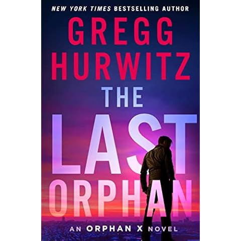 The Last Orphan: An Orphan X Novel Cover
