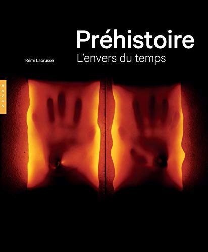 Préhistoire L'envers du temps ouvrage scientifique évolution - 2