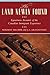 The Land Newly Found: Eyewitness Accounts of the Canadian Immigrant Experience