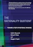 The Rationality Quotient: Toward a Test of Rational Thinking (MIT Press)