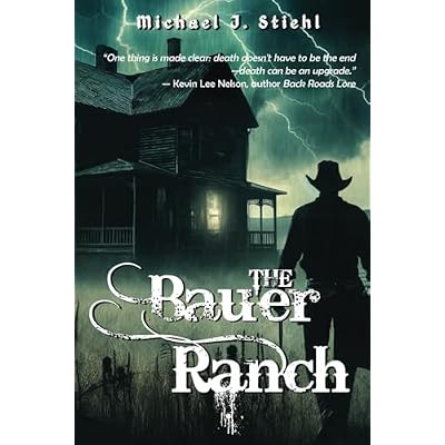 The Bauer Ranch
