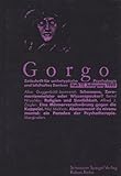 Gorgo. Zeitschrift archetypische Psychologie und bildhaftes Denken. Heft 17, Jahrgang 1989 - Allan Guggenbühl, Bernd Nitzschke, Alfred J. Ziegler, Niel Micklem 