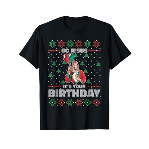 Suéter navideño feo con diseño de «GO JESUS IT'S YOUR BIRTHDAY» Camiseta