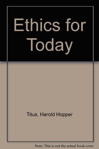 Ethics for today B0006ANDV2 Book Cover