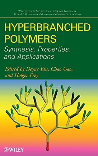 Hyperbranched Polymers: Synthesis, Properties, and Applications